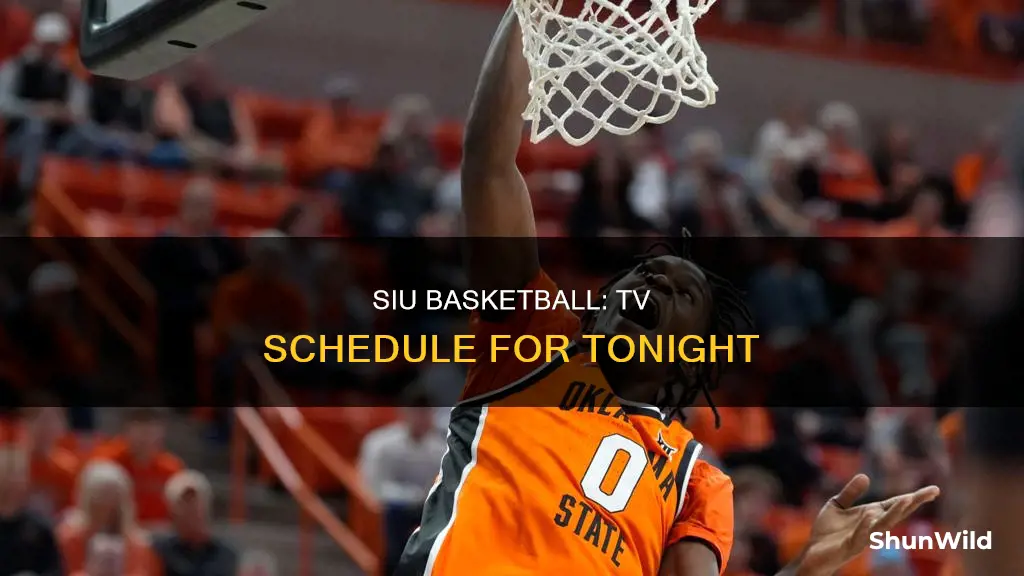 is siu basketball on tv tonight