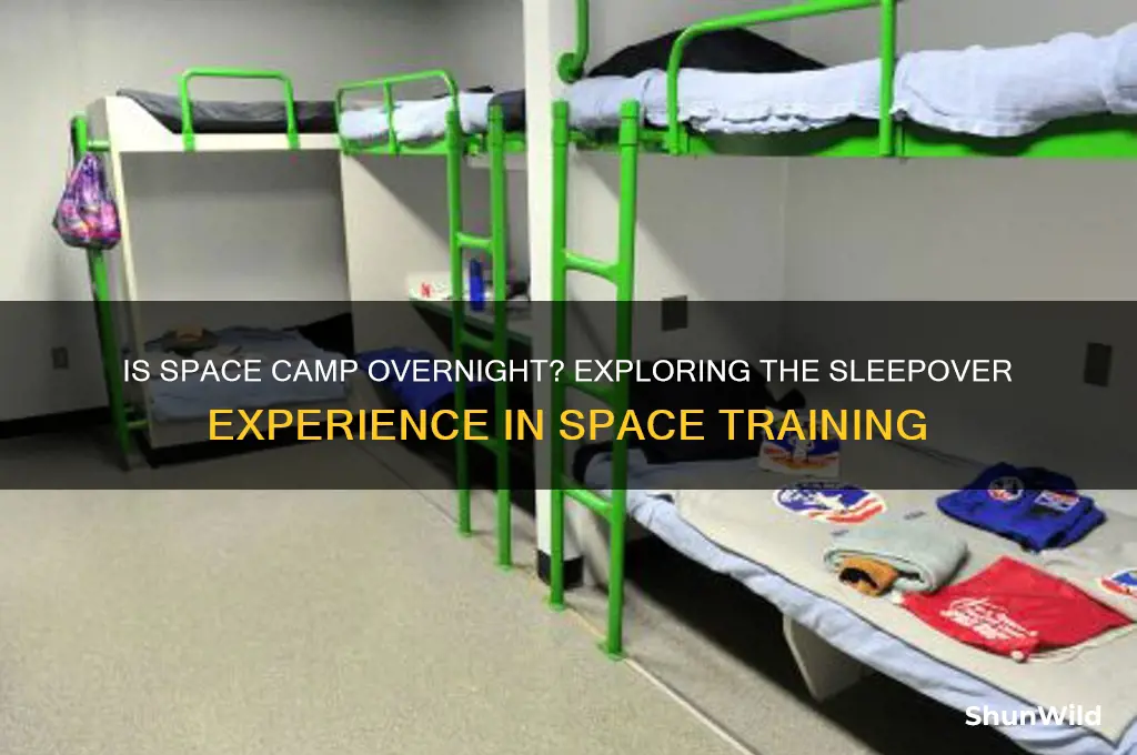 is space camp overnight