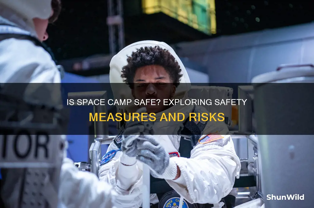 is space camp safe