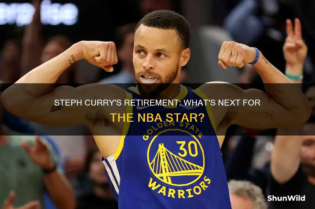 is steph curry retiring from basketball