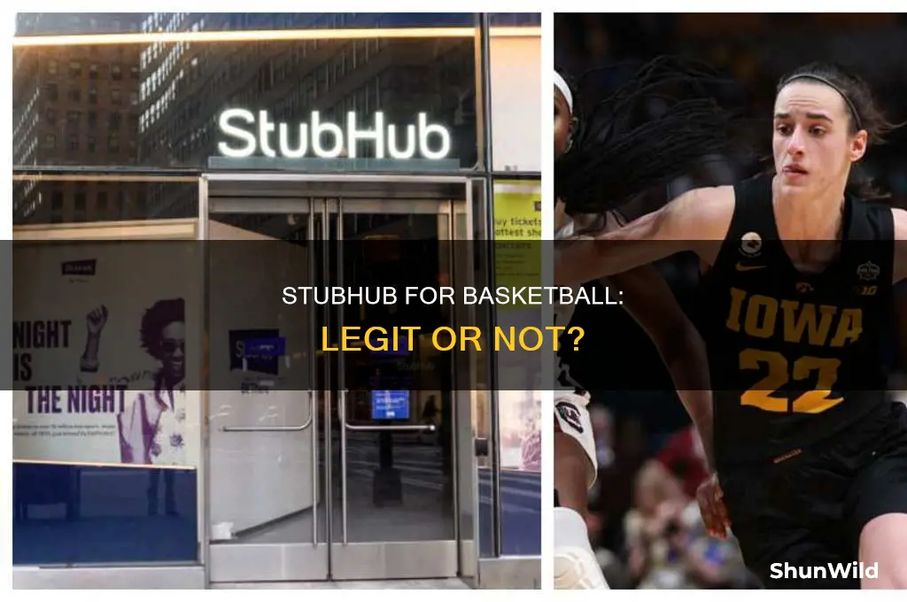 is stubhub legit for basketball
