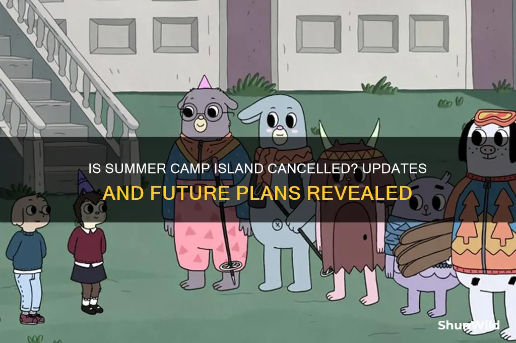 is summer camp island cancelled