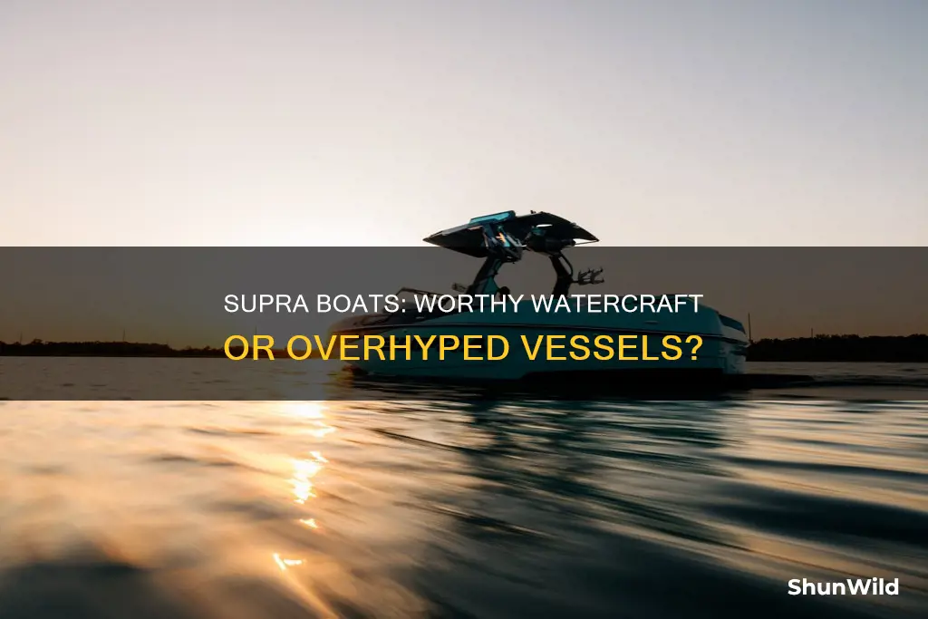 is supra a good boat