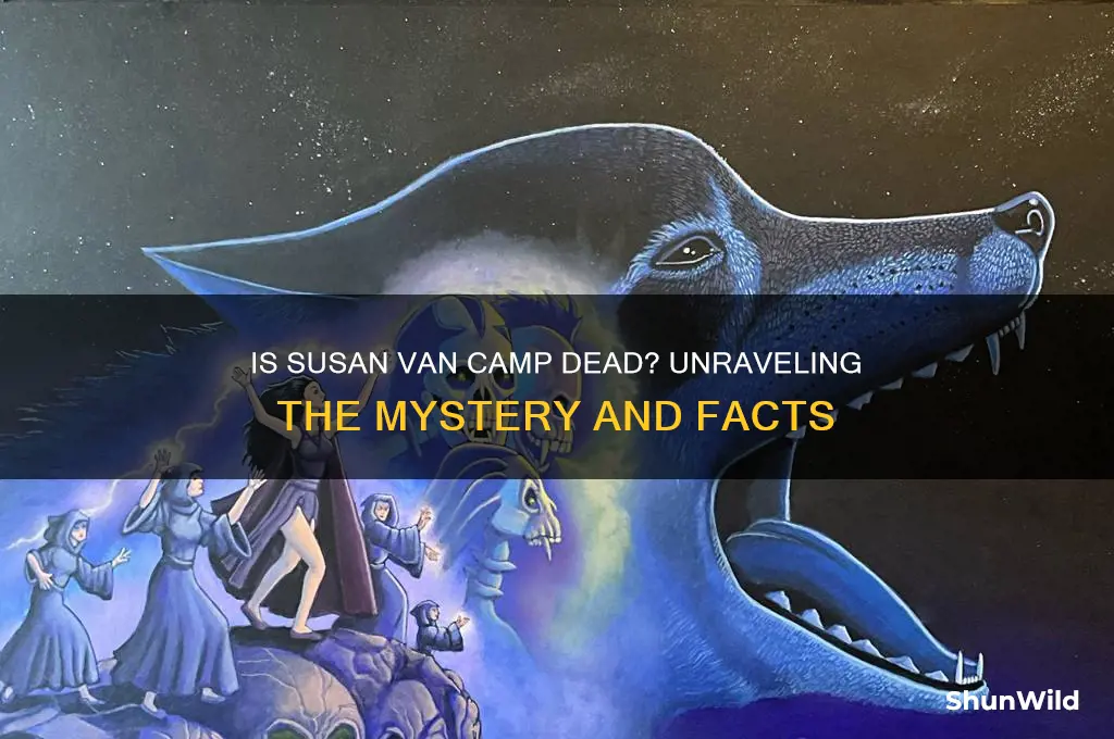 is susan van camp dead