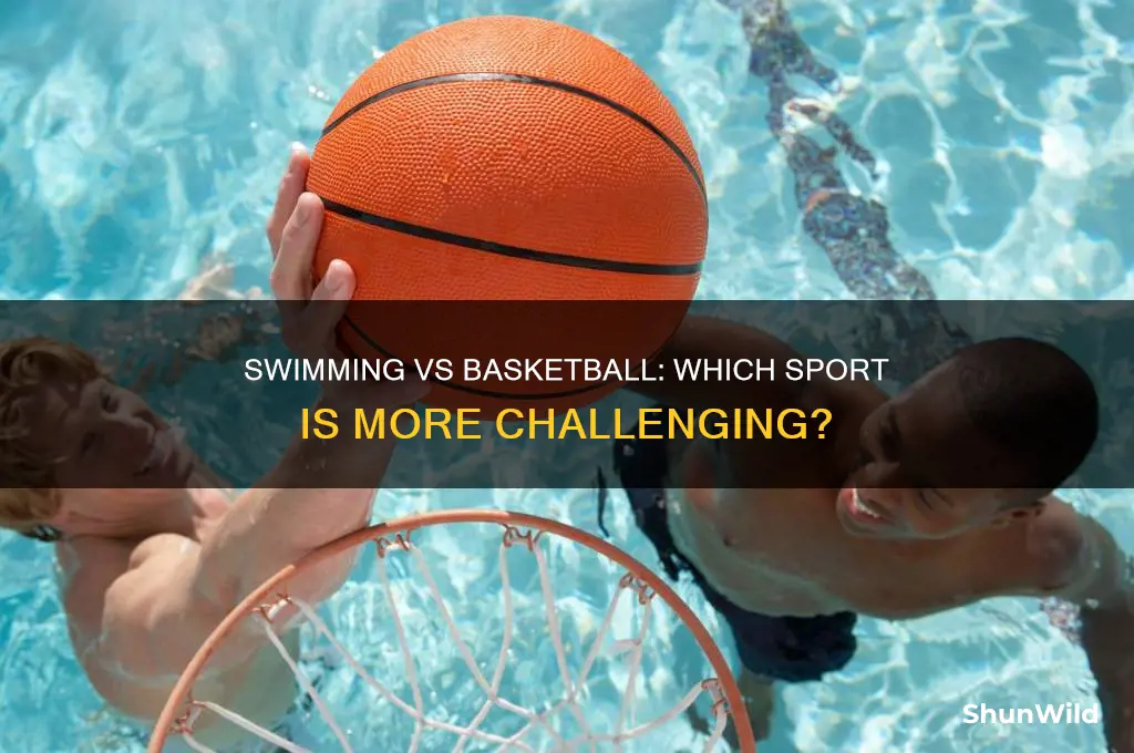 is swimming harder than basketball