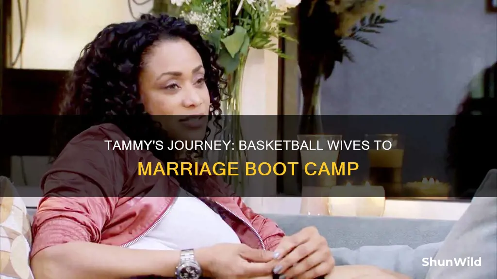 is tammy from basketball wives on marriage boot camp