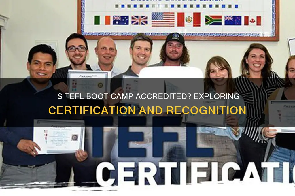 is tefl boot camp accredited