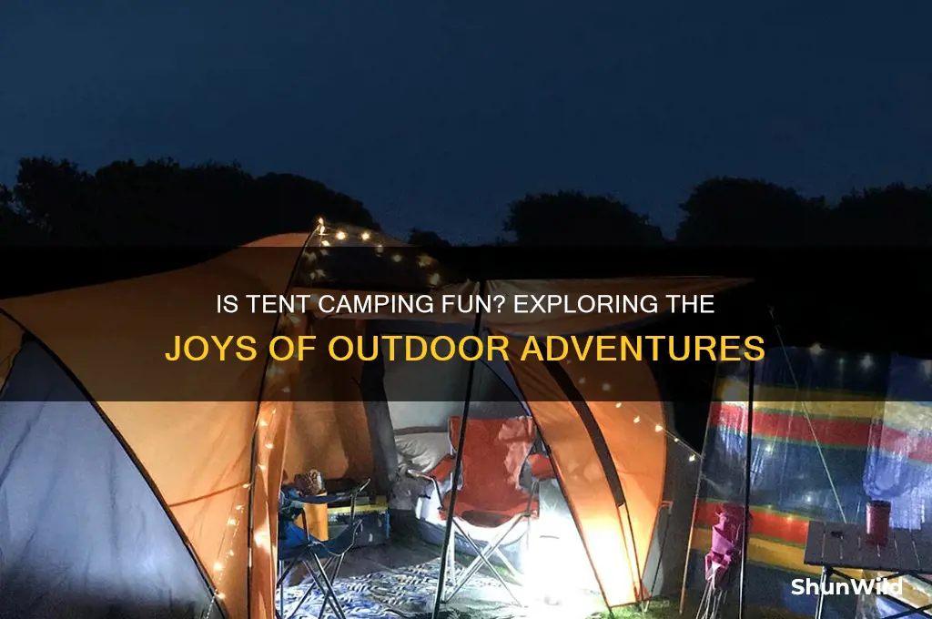is tent camping fun