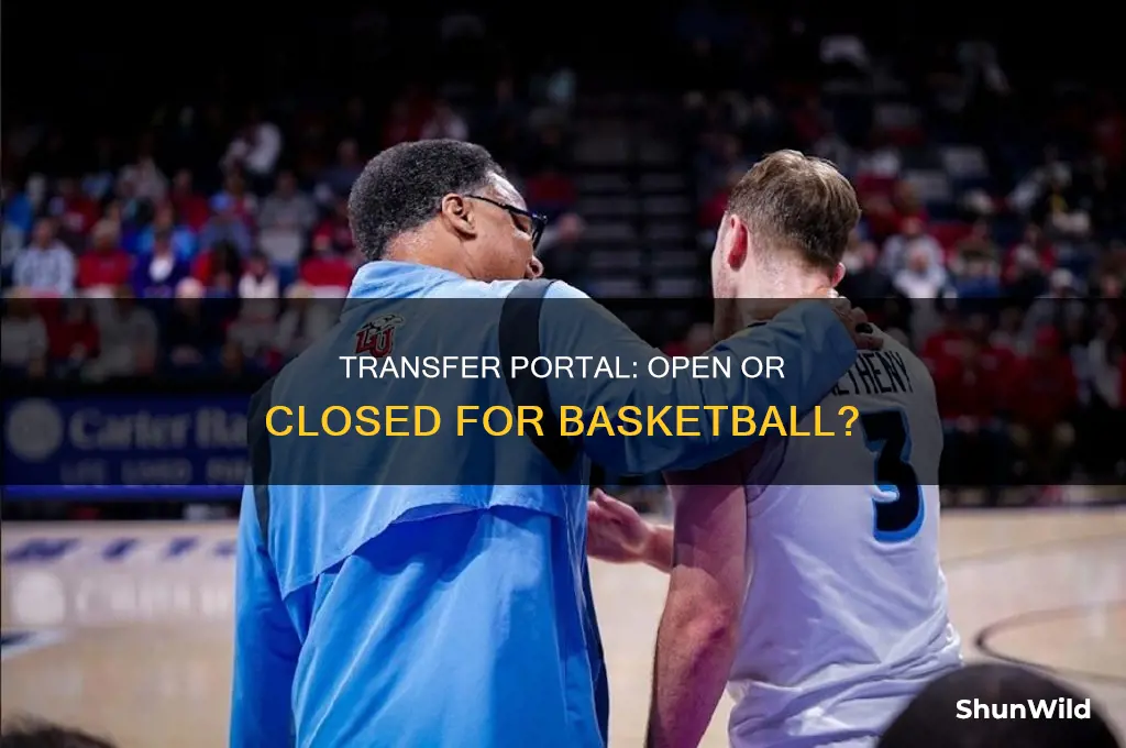 is the basketball transfer portal closed