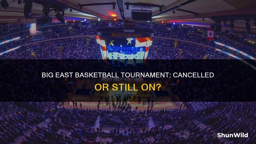 is the big east basketball tournament cancelled