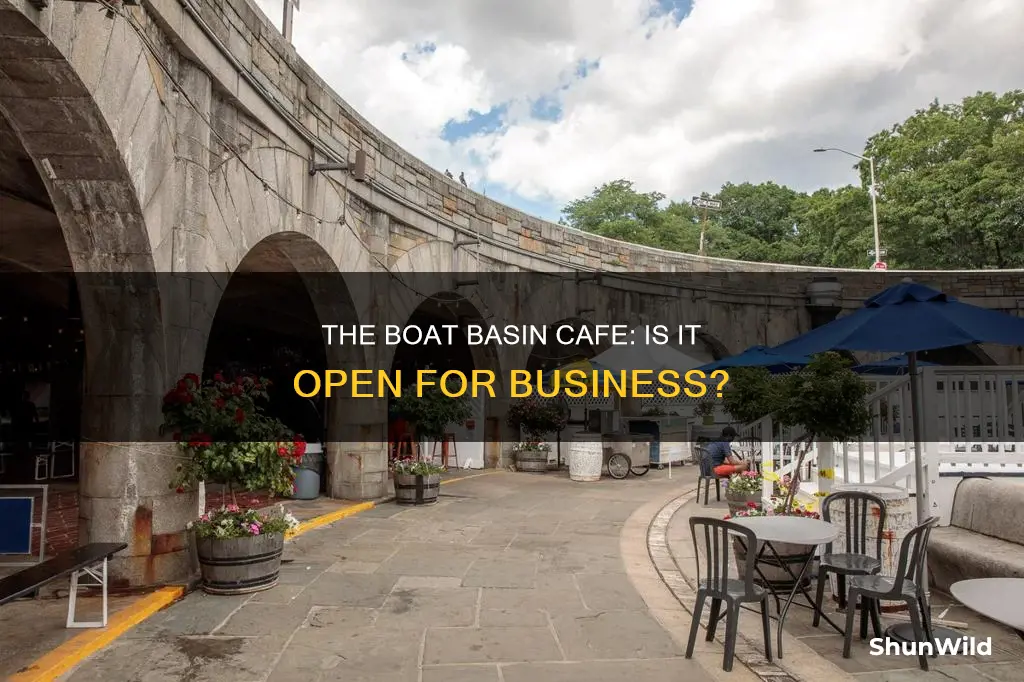 is the boat basin cafe open