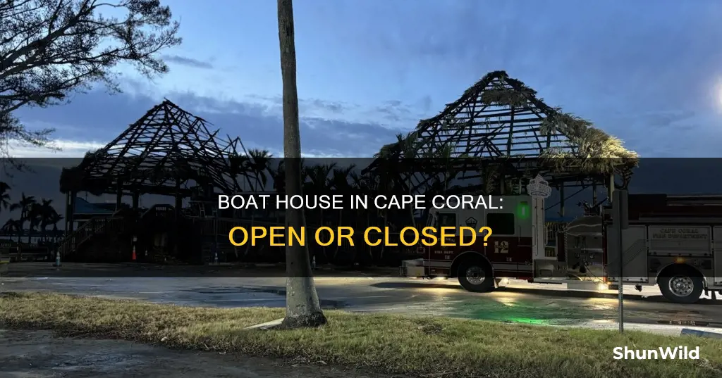 is the boat house in cape coral open