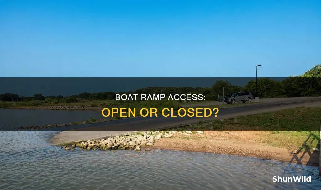 is the boat ramp open