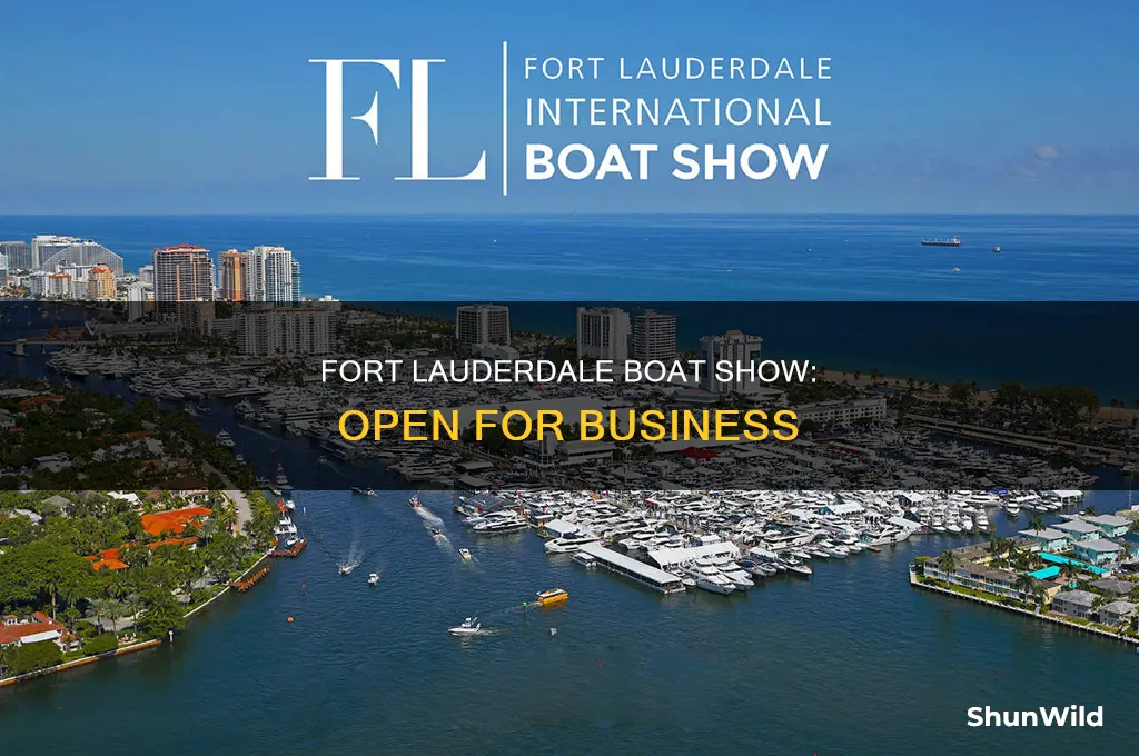 is the fort lauderdale boat show open