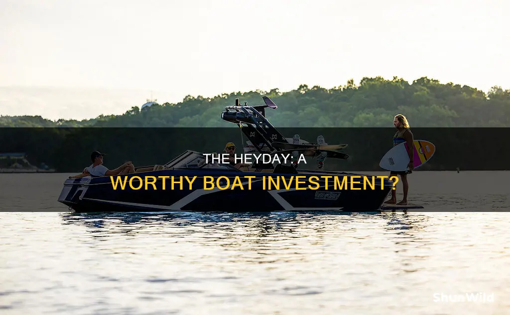 is the heydey a good boat