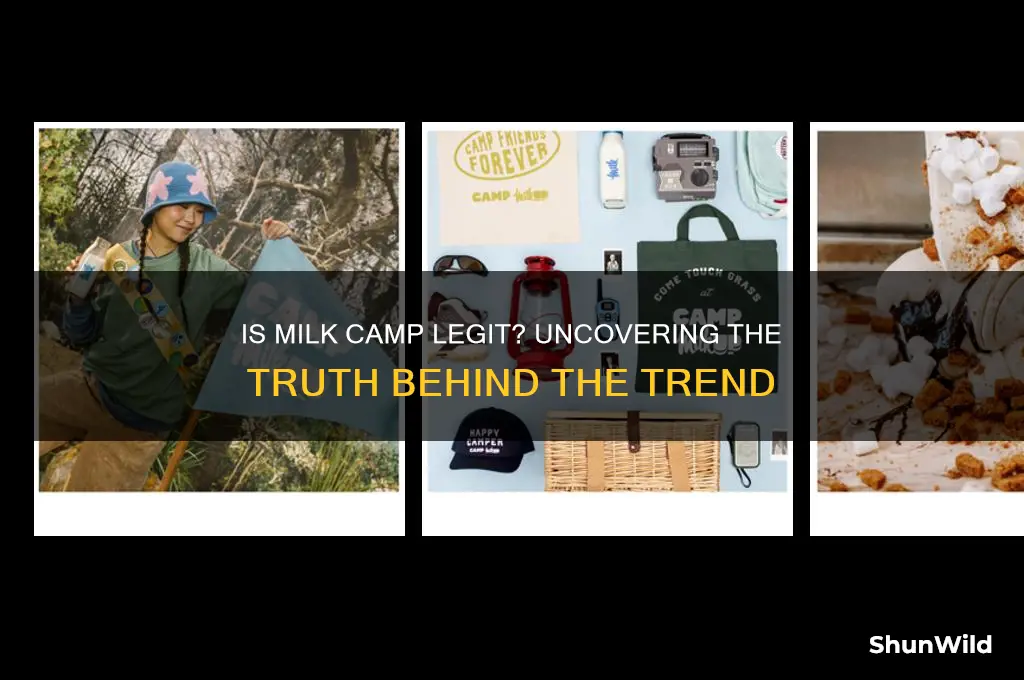 is the milk camp legit