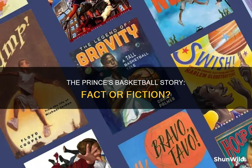 is the prince basketball story true