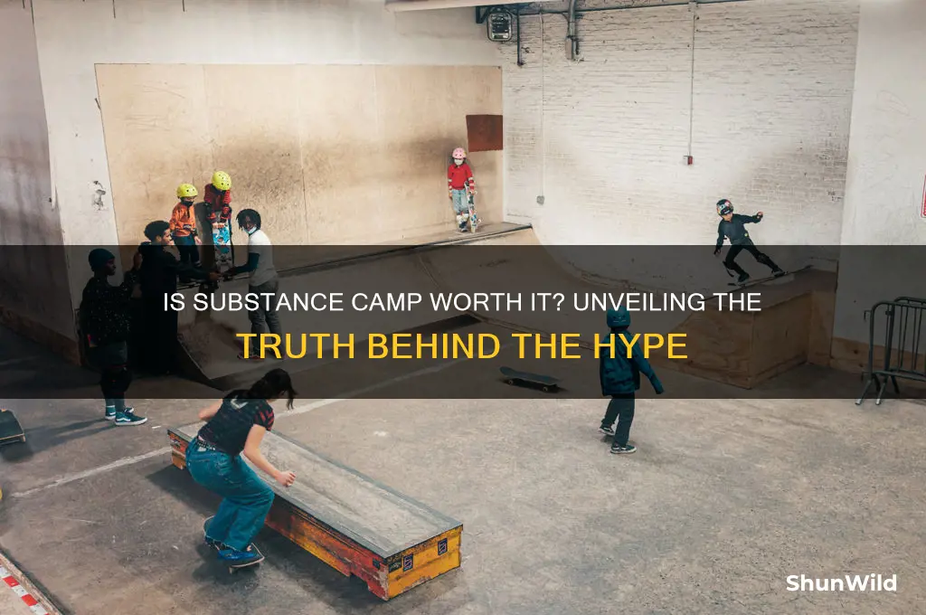 is the substance camp