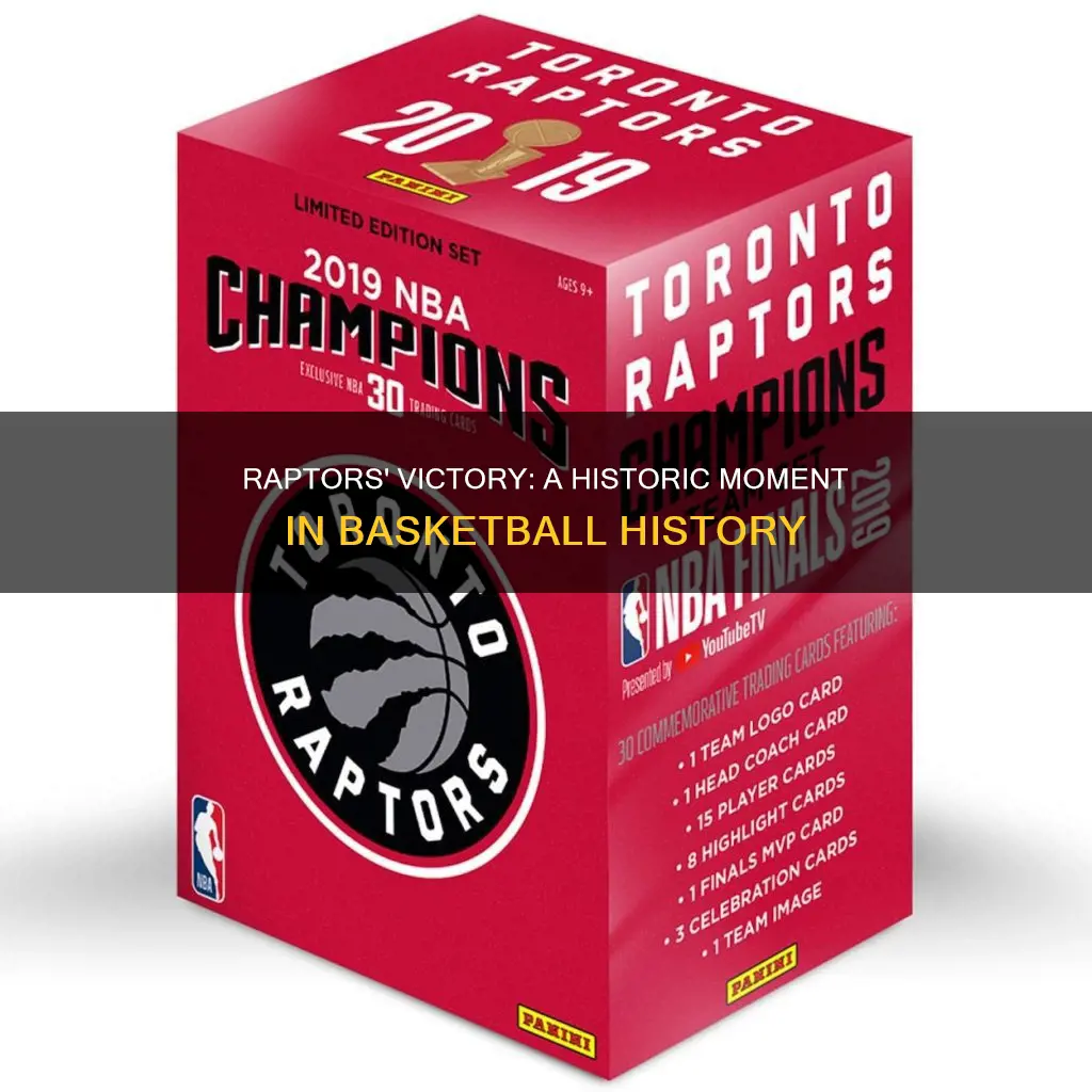 is the toronto raptors win a moment in basketball history