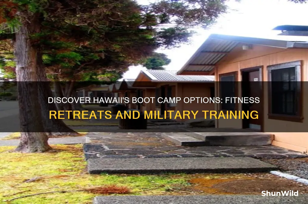 is there a boot camp in hawaii
