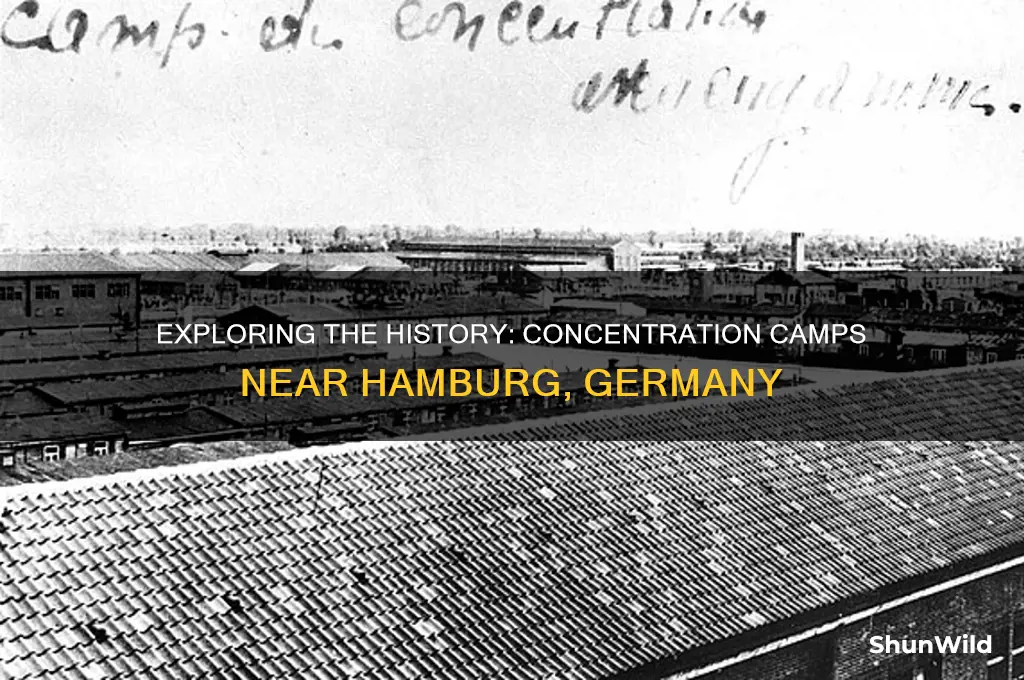is there a concentration camp near hamburg