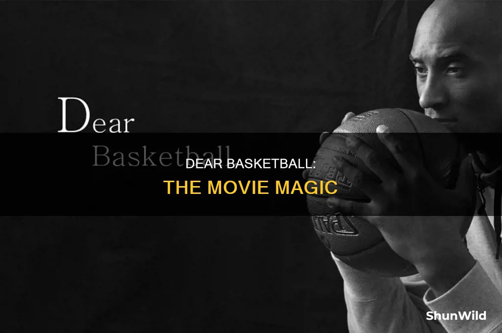 is there a dear basketball movie