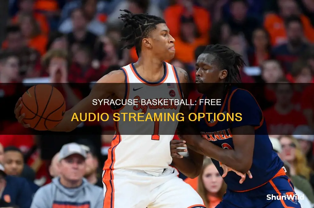 is there a free way to listen to syracuse basketball