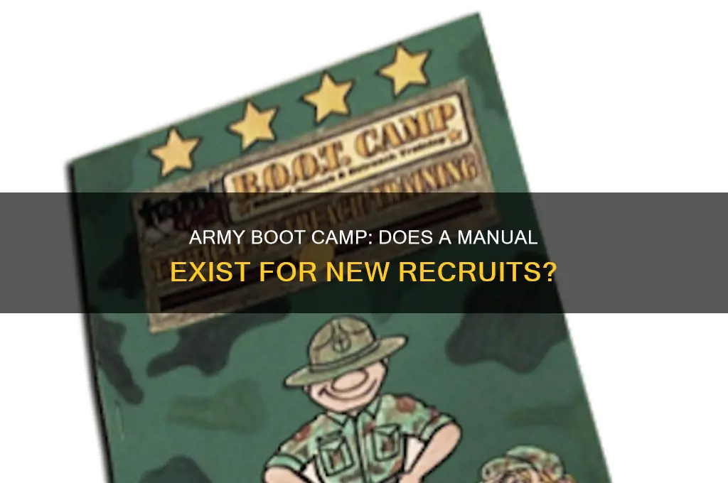is there a manual for army boot camp