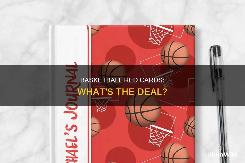 is there a red card in basketball