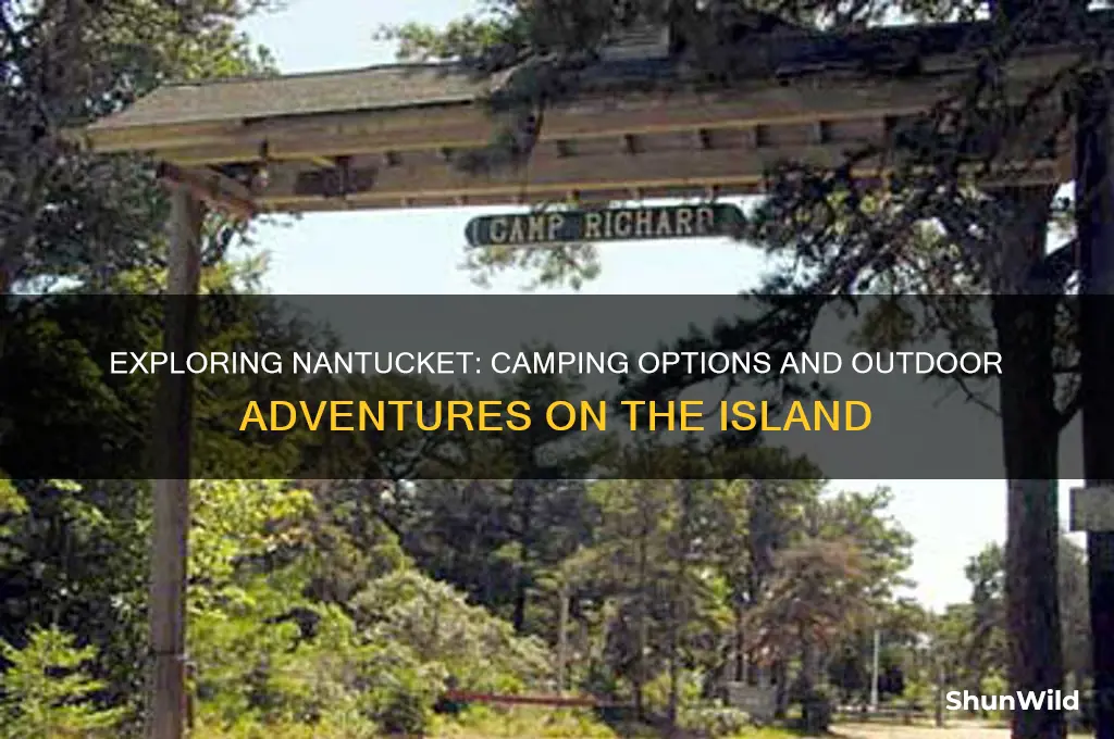 is there camping on nantucket