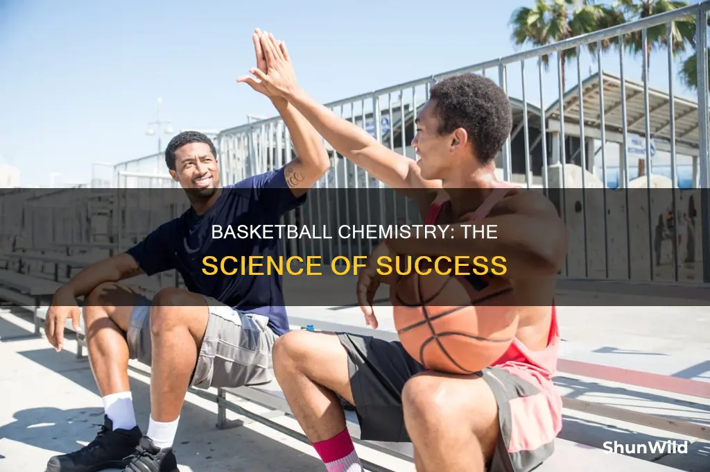 is there chemistry in basketball