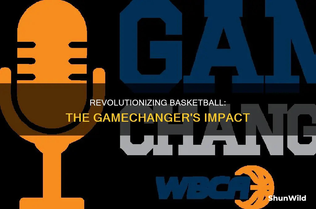 is there gamechanger for basketball