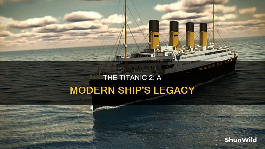 is there going to be a titanic 2 boat