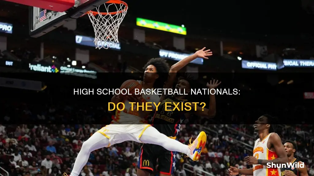 is there nationals for high school basketball