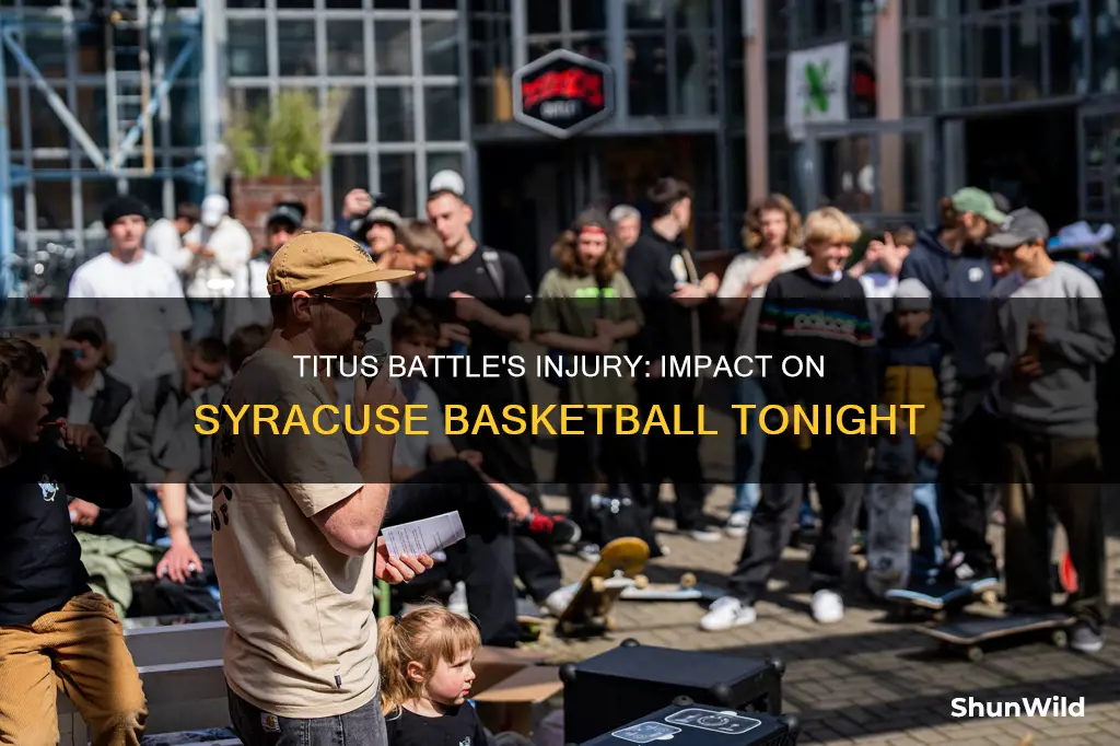 is titus battle on syracuse basketball hurt tonight