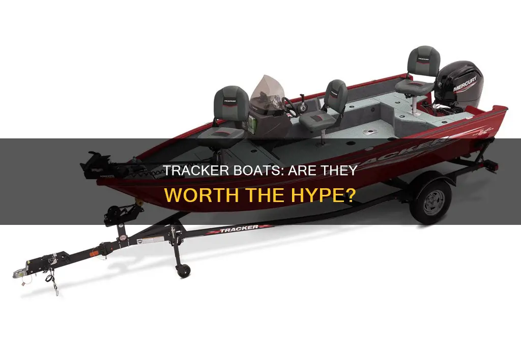 is tracker a good boat