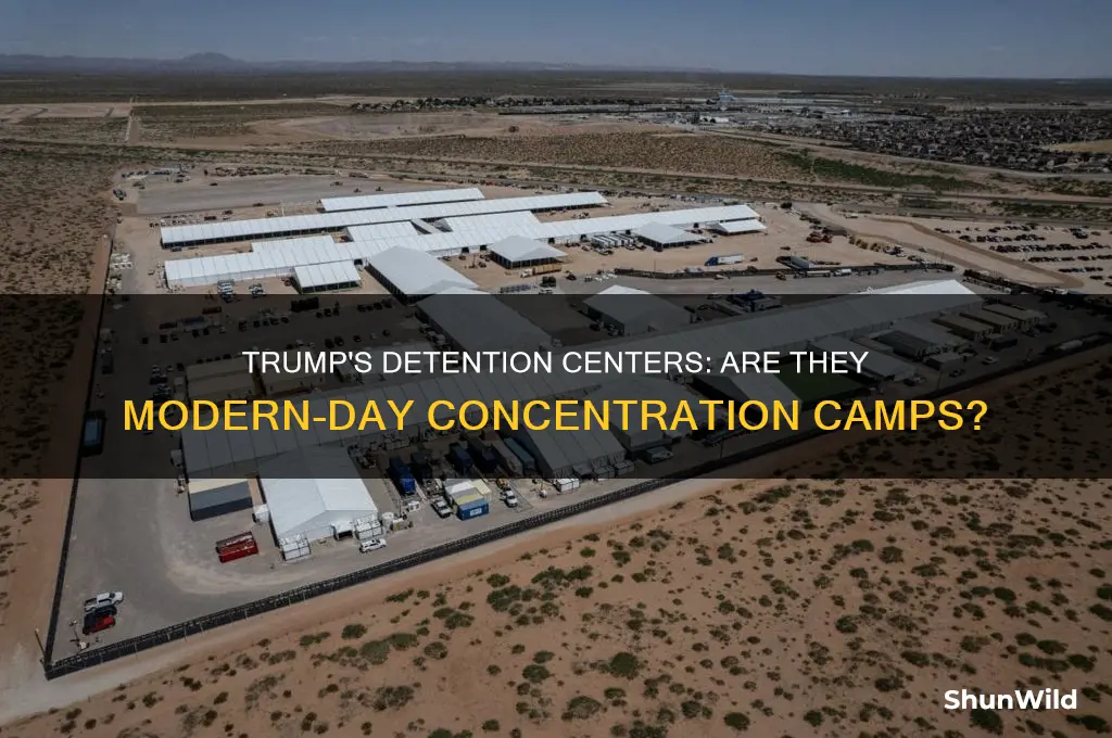 is trump opening concentration camps