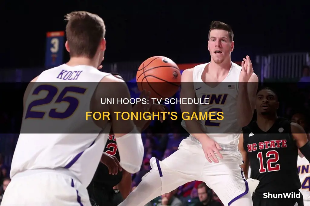 is uni basketball on tv tonight