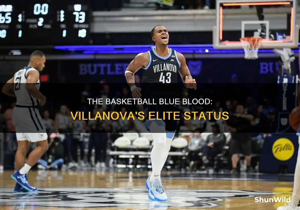 is villanova a blue blood basketball school