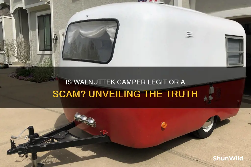 is walnuttek camper a scam