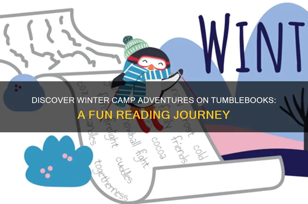 is winter camp on tumblebooks