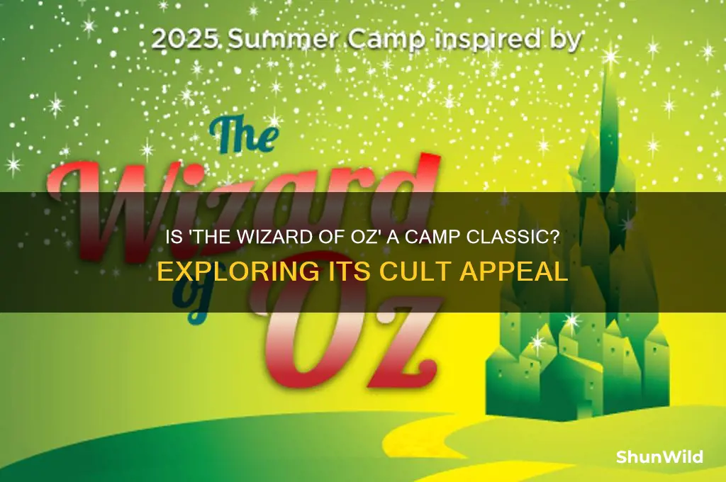 is wizard of oz camp