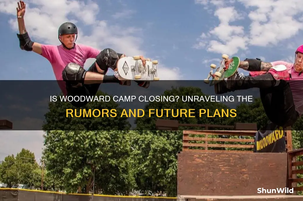 is woodward camp closing