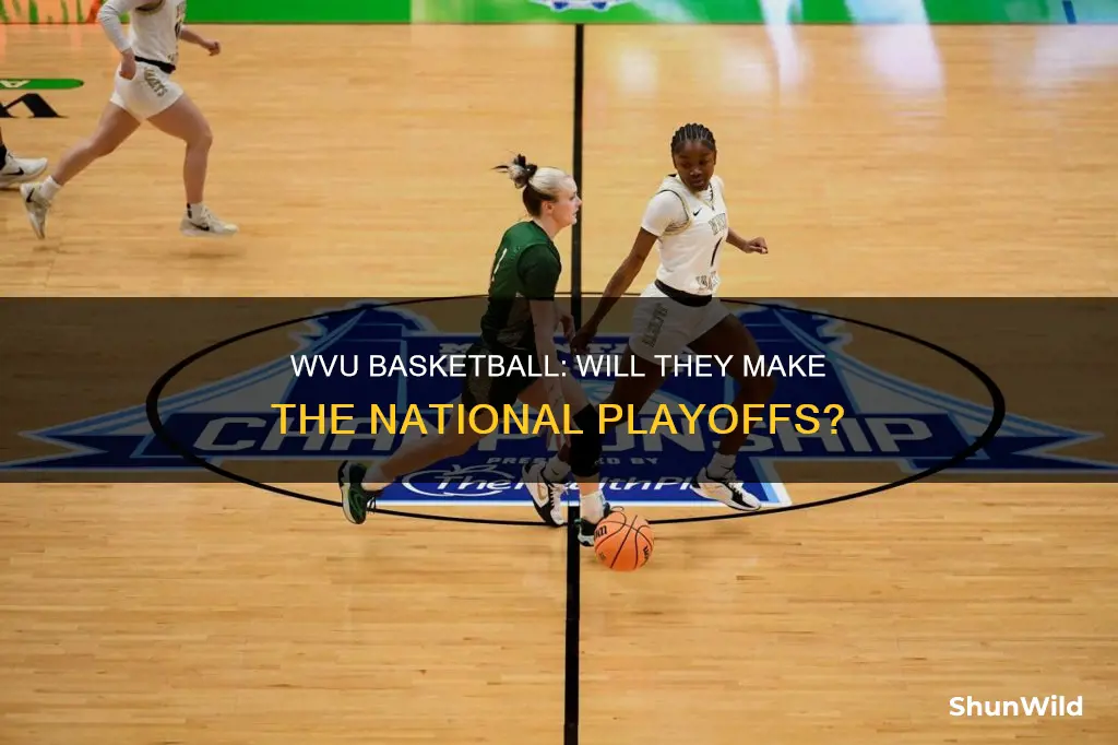 is wvu basketball in the national playoffs