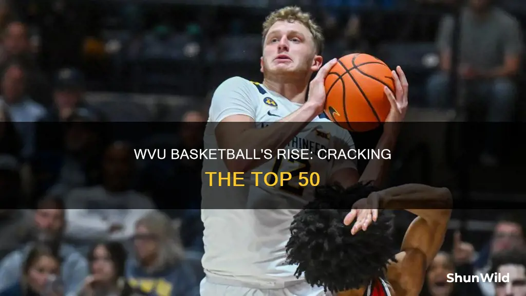 is wvu basketball ranked in the top 50