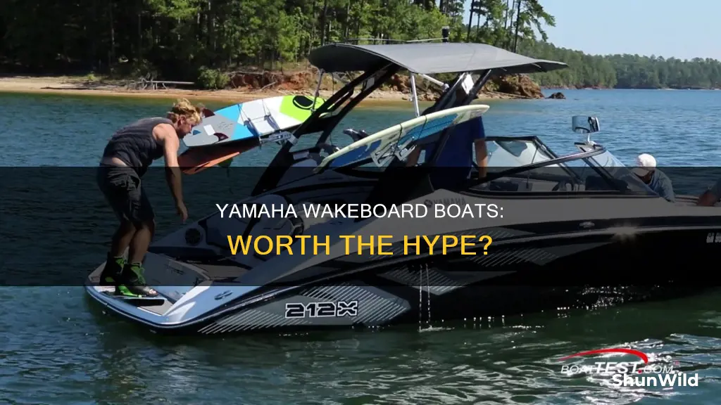 is yamaha a good wakeboard boat