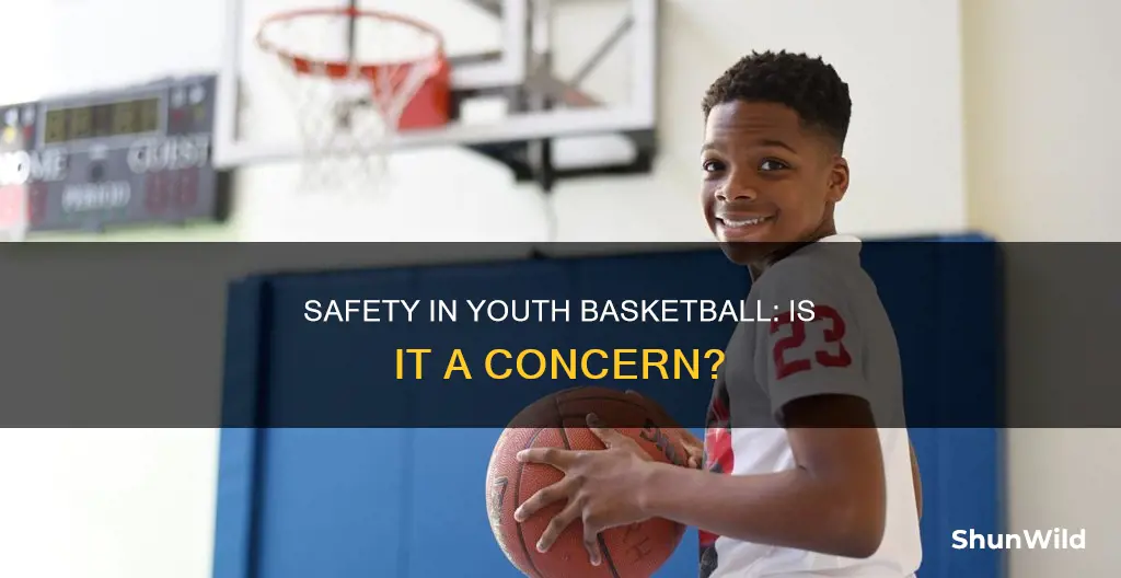 is youth basketball safe