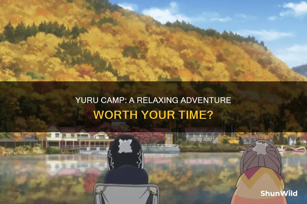 is yuru camp good
