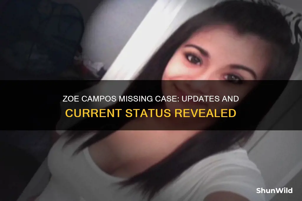 is zoe campos still missing