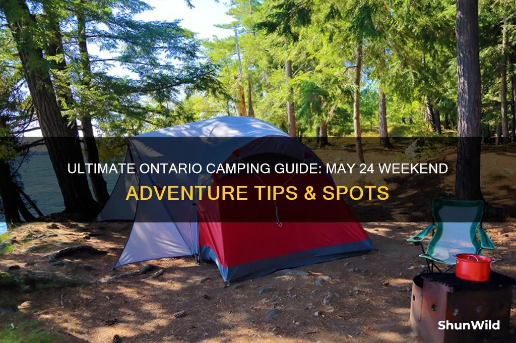 may 24 weekend camping ontario